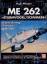 Hugh Morgan: Me 262 Sturmvogel /Schwalbe