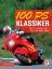 100 PS Klassiker - Die Superbikes der 70er und 80er