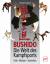 Christian Ambach: Bushido - Die Welt des