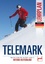 gebrauchtes Buch – Deutscher Verband für das Skilehrwesen e – Telemark - [Lehrplan] – Bild 1