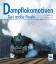 Mehltretter, J. Michael: Dampflokomotive