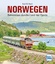 Karl-W Koch: Norwegen - Bahnreisen durch