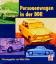 Achim Gaier: Personenwagen in der DDR, B