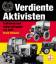 Frank Rönicke: Verdiente Aktivisten : Tr