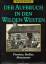 O`Neil, Paul: Der Aufbruch in den Wilden