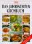 Das Jahreszeitenkochbuch – Die schönsten Rezepte für Frühling, Sommer, Herbst und Winter