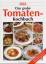 Das grosse Tomatenkochbuch