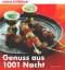 Marion Morawek: Genuss aus 1001 Nacht - 