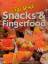 1000 Snacks und Fingerfood