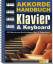 Akkordehandbuch Klavier & Keyboard - 450 Akkorde zum Nachschlagen, Üben & Komponieren