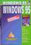 Martin Menge: WINDOWS 95 optimal anwende