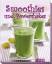 gebrauchtes Buch – Smoothies & Powershakes – Bild 1