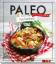 Sophie Bromberg: Paleo - Das Kochbuch - 