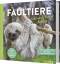 Faultiere - Natural born chiller - Die e