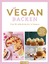 Vegan backen | Über 60 süße & herzhafte 