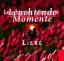 Leuchtende Momente - Liebe