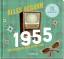 Pattloch Verlag: Alles begann 1955 / Ein Pattloch Verlag: Alles begann 1955 / Ein