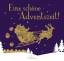 gebrauchtes Buch – Eine schöne Adventszeit! – Bild 1