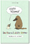 Liz Climo: Hallo Mama - Das kleine Buch 