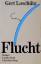 Gert Loschütz: Flucht