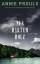 Annie Proulx: Aus hartem Holz: Roman
