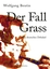 Wolfgang Beutin: Der Fall Grass