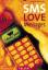 Lennart Zey: SMS Love Messages