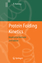 Bengt Noelting: Protein Folding Kinetics