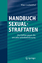 Klaus Laubenthal: Handbuch Sexualstrafta