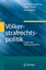 gebrauchtes Buch – Safferling, Christoph; Kirsch – Völkerstrafrechtspolitik - Praxis des Völkerstrafrechts – Bild 1
