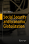 Paul J. J. Welfens: Social Security and 