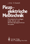 G Gautschi: Piezoelektrische Meßtechnik 