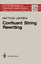 Matthias Jantzen: Confluent String Rewri Matthias Jantzen: Confluent String Rewri