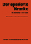 Grewe, H. E.: Der operierte Kranke / Die