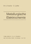 D. Janke: Metallurgische Elektrochemie