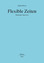 Sophia Passer: Flexible Zeiten / Pandemi