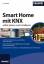 Frank Völkel: Smart Home mit KNX selbst 