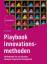 Eric Horster: Playbook Innovationsmethod Eric Horster: Playbook Innovationsmethod