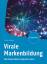 Thomas Zerlauth: Virale Markenbildung - Thomas Zerlauth: Virale Markenbildung -