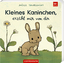 Joëlle Tourlonias: Kleines Kaninchen, er