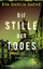 Die Stille des Todes – Thriller