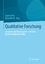 Qualitative Forschung - Analysen und Diskussionen – 10 Jahre Berliner Methodentreffen