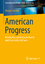 Holger Schulze: American Progress Holger Schulze: American Progress