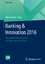Marcel Seidel: Banking & Innovation 2016 Marcel Seidel: Banking & Innovation 2016