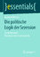 Burkhard Wehner: Die politische Logik de