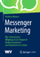 Matthias Mehner: Messenger Marketing - W