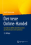 Gerrit Heinemann: Der neue Online-Handel