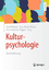 Uwe Wolfradt: Kulturpsychologie: Eine Ei