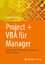 Harald Nahrstedt: Project + VBA für Mana