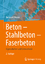 Bernhard Wietek: Beton - Stahlbeton - Fa